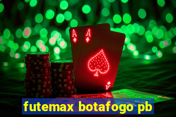 futemax botafogo pb